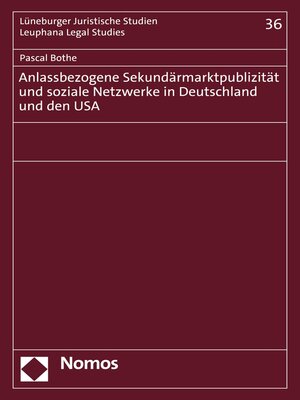 cover image of Anlassbezogene Sekundärmarktpublizität und soziale Netzwerke in Deutschland und den USA